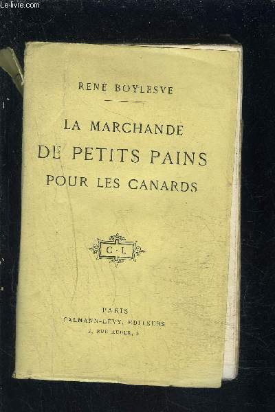 LA MARCHANDE DE PETITS PAINS POUR LES CANARDS