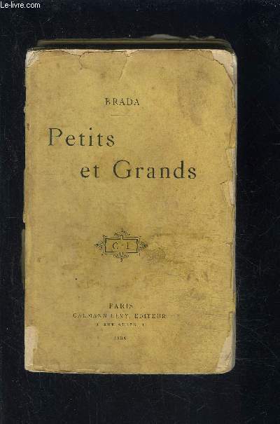 PETITS ET GRANDS- VENDU DANS L ETAT
