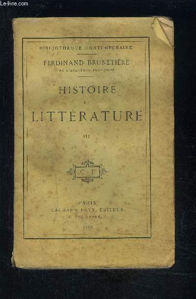 HISTOIRE ET LITTERATURE- 1 seul volume- TOME 3