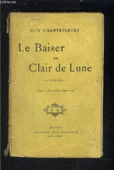 LE BAISER AU CLAIR DE LUNE