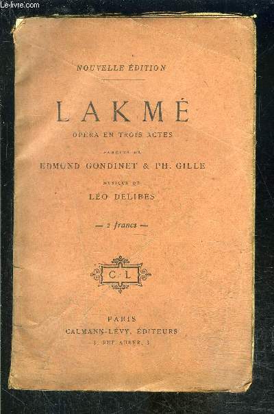 LAKME- OPERA EN 3 ACTES