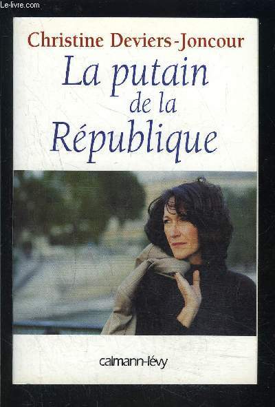 LA PUTAIN DE LA REPUBLIQUE