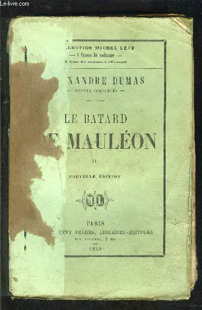 LE BATARD DE MAULEON- 1 SEUL TOME: TOME 2