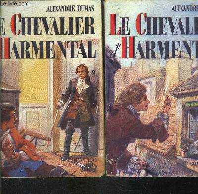 LE CHEVALIER D HARMENTAL- 2 TOMES EN 2 VOLUMES