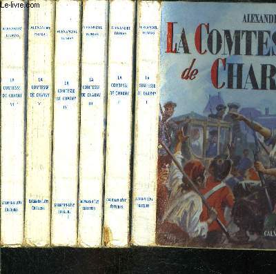 LA COMTESSE DE CHARNY- 6 TOMES EN 6 VOLUMES