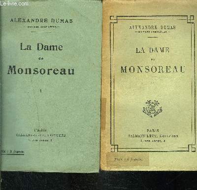 LA DAME DE MONSOREAU- 2 TOMES EN 2 VOLUMES