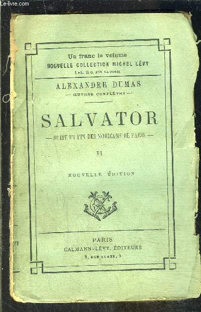 SALVATOR- SUITE ET FIN DES MOHICANS DE PARIS- TOME 2- vendu seul