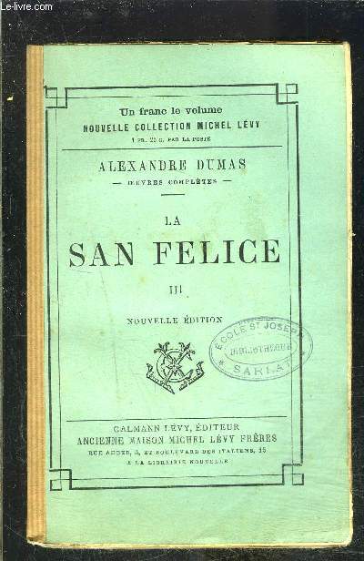 LA SAN FELICE- TOME 3- vendu seul