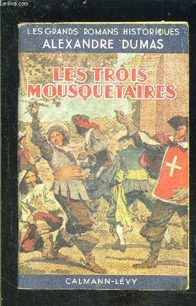 LES TROIS MOUSQUETAIRES