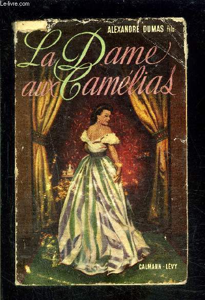 LA DAME AUX CAMELIAS