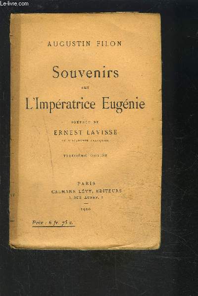 SOUVENIRS SUR L IMPERATRICE EUGENIE