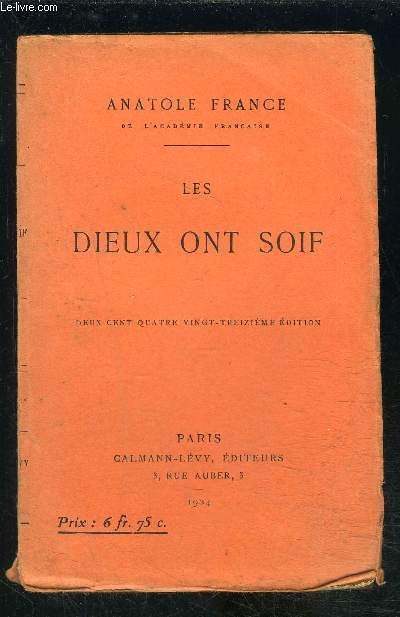 LES DIEUX ONT SOIF