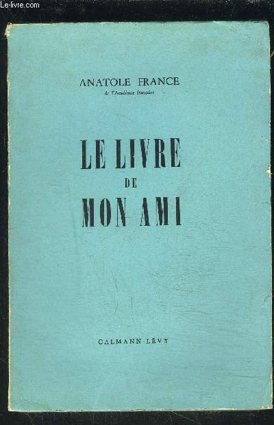 LE LIVRE DE MON AMI