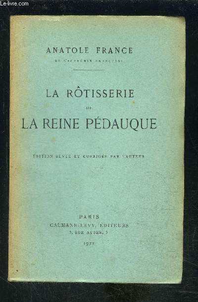 LA ROTISSERIE DE LA REINE PEDAUQUE