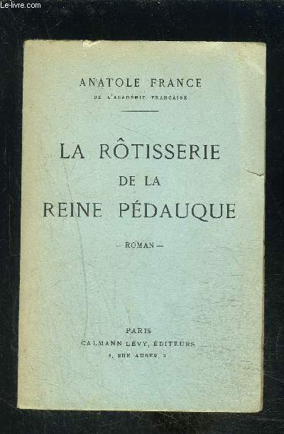 LA ROTISSERIE DE LA REINE PEDAUQUE