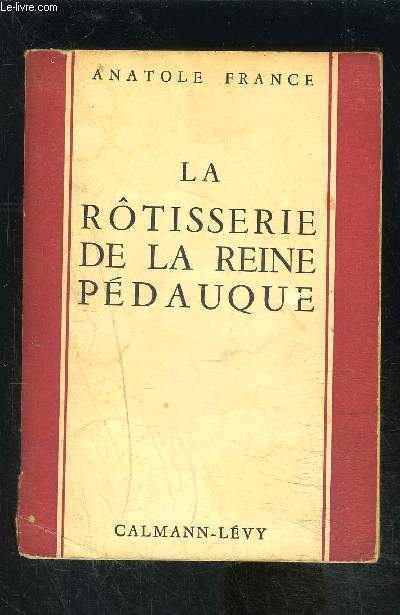 LA ROTISSERIE DE LA REINE PEDAUQUE