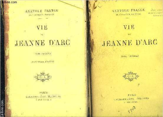 VIE DE JEANNE D ARC- 2 TOMES EN 2 VOLUMES- VENDU EN L ETAT