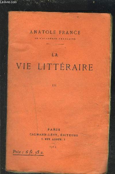 LA VIE LITTERAIRE TOME 3 vendu seul