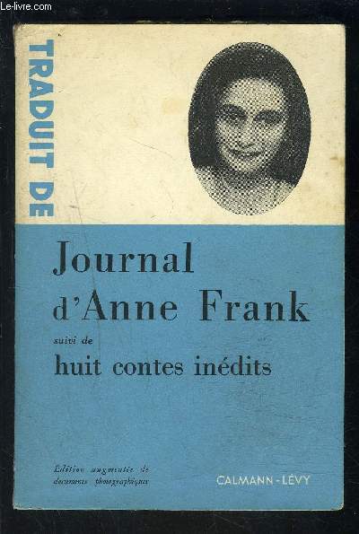 JOURNAL DE ANNE FRANK suivi de huit contes indits
