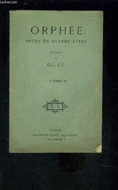 ORPHEE- OPERA EN 4 ACTES