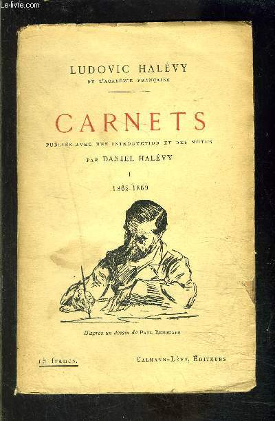 CARNETS- TOME 1 vendu seul- 1862-1869
