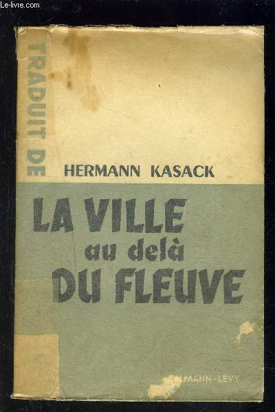 LA VILLE AU DELA DU FLEUVE