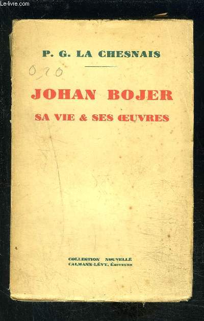 JOHAN BOJER- SA VIE ET SES OEUVRES