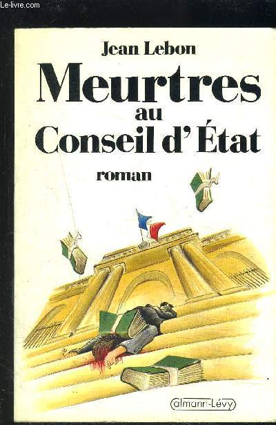 MEURTRES AU CONSEIL D ETAT