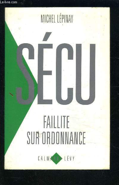 SECU- FAILLITE SUR ORDONNANCE