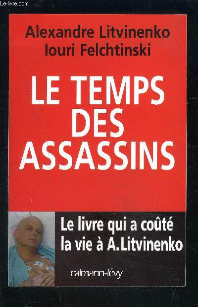 LE TEMPS DES ASSASSINS