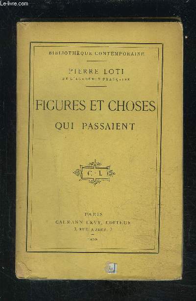 FIGURES ET CHOSES QUI PASSAIENT