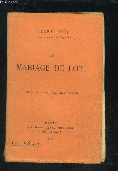 LE MARIAGE DE LOTI