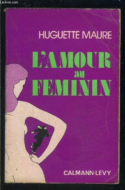 L AMOUR AU FEMININ