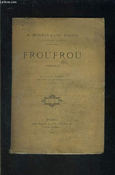 FROUFROU- COMEDIE