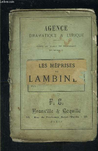 LES MEPRISES DE LAMBINET- COMEDIE EN UN ACTE, MELEE DE COUPLETS- VENDU EN L ETAT