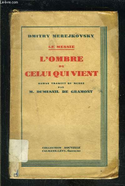 LE MESSIE- L OMBRE DE CELUI QUI VIENT