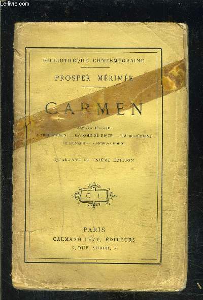 CARMEN- Arsne Guillot- L'abb Aubain- La dame de pique- Les bohmiens- Le hussard- Nicolas Gogol