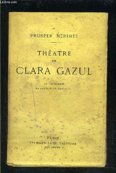 THEATRE DE CLARA GAZUL- LA JACQUERIE- LA FAMILLE DE CARVAJAL