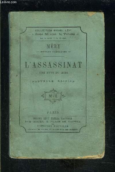 L ASSASSINAT- UNE NUIT DU MIDI