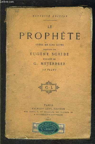 LE PROPHETE- OPERA EN CINQ ACTES