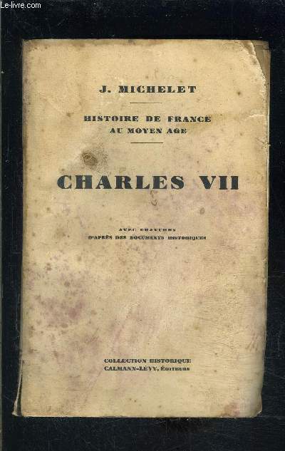CHARLES VII- HISTOIRE DE FRANCE AU MOYEN AGE