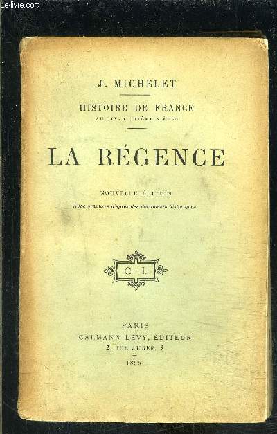 LA REGENCE- HISTOIRE DE FRANCE AU 18e sicle