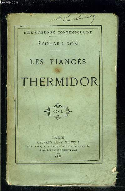 LES FIANCES DE THERMIDOR