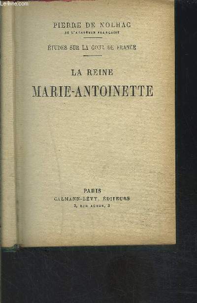 LA REINE MARIE ANTOINETTE