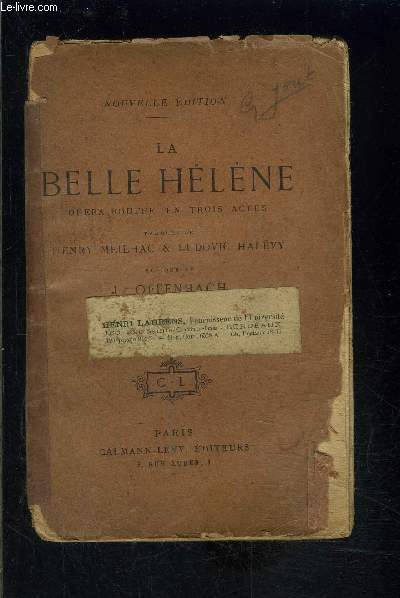 LA BELLE HELENE- OPERA BOUFFE EN TROIS ACTES