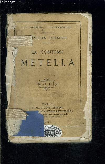 LA COMTESSE METELLA- VENDU EN L ETAT