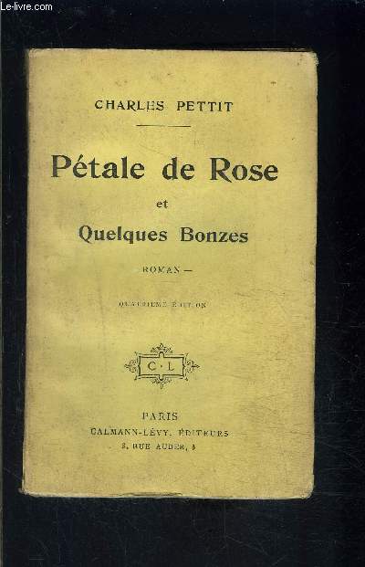 PETALE DE ROSE ET QUELQUES BONZES