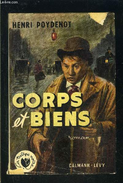 CORPS ET BIENS