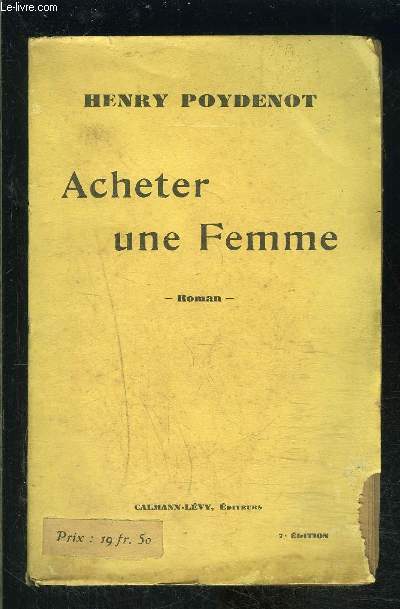 ACHETER UNE FEMME