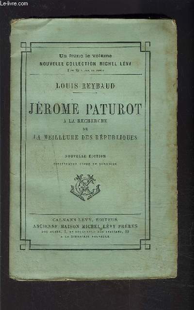 JEROME PATUROT- A LA RECHERCHE DE LA MEILLEURE DES REPUBLIQUES